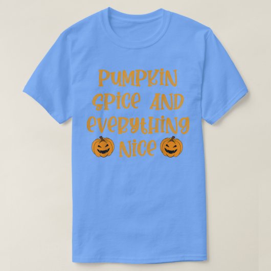 パンプキンスパイスとオールナイス秋 Tシャツ (デザイン正面)