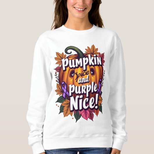 パンプキンスパイスとパープルニース：おもしろい秋アワレ スウェットシャツ (正面)