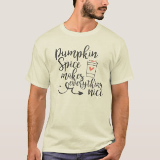 パンプキンスパイスはすべてを素敵にする Tシャツ | かわいい