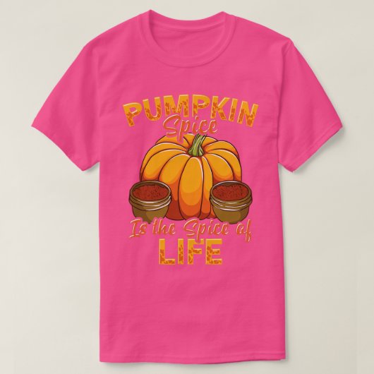 パンプキンスパイスは人生のスパイス秋秋 Tシャツ (デザイン正面)