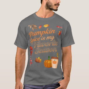 パンプキンスパイスは私のシーズお気に入りのン紅葉 Tシャツ
