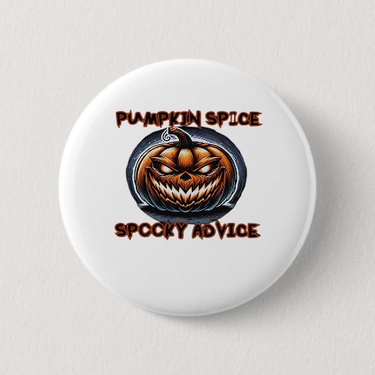 パンプキンスパイス不気味アドバイス – 面白いハロウィーンギフト 缶バッジ (正面)