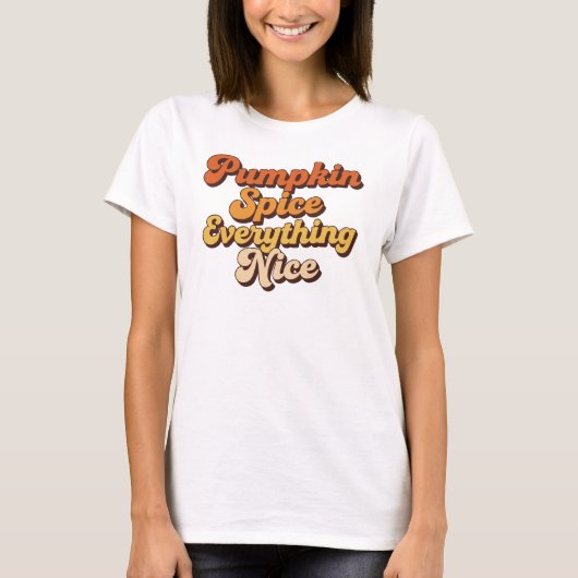 パンプキンスパイス エブリシング ナイス Tシャツ (正面)