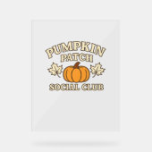 パンプキンパッチソーシャルクラブコージーオータムエステティック アクリルサイン (正面)