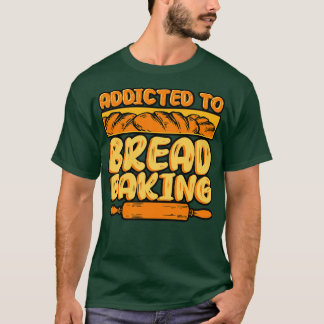 パンベーキング中毒のパンベーキング Tシャツ