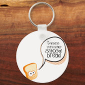 パン最高のを切って以来のもの キーホルダー (正面)