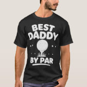 パーで一番のダディ Tシャツ (正面)