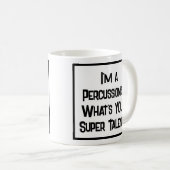 パーカッショニストすごいの才能。コーヒーマグ コーヒーマグカップ (正面右)