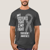 パーキンソン病姉妹の戦いは私の戦い Tシャツ (正面)