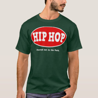 パークヒップホップ1で開始 Tシャツ