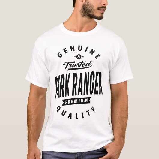 パークレンジャーギフトおもしろい求人職権職業 Tシャツ (正面)