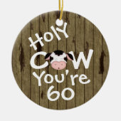 パーソナライズされたおもしろい聖牛60ユーモアのある誕生日 セラミックオーナメント (正面)