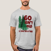 パーソナライズされたおもしろい誕生日老齢樹 Tシャツ (正面)