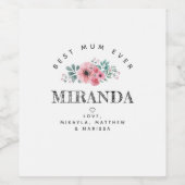 パーソナライズされたエレガント最高のMum Ever Pinkの花 ワインラベル (シングルラベル)