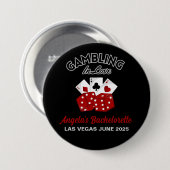パーソナライズされたカジノラスベガスバチェロレッテ 缶バッジ (正面&裏面)