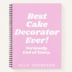 パーソナライズされたケーキ最高のーデコレータエバー引用文ピンク ノートブック