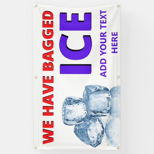 パーソナライズされたコンビニ私たちは袋詰めの氷を持っている 横断幕 (縦)