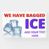 パーソナライズされたコンビニ私たちは袋詰めの氷を持っている 横断幕 (横)