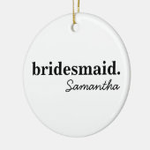 パーソナライズされたモダンな花嫁の前祝い ブライズメイド セラミックオーナメント (左)