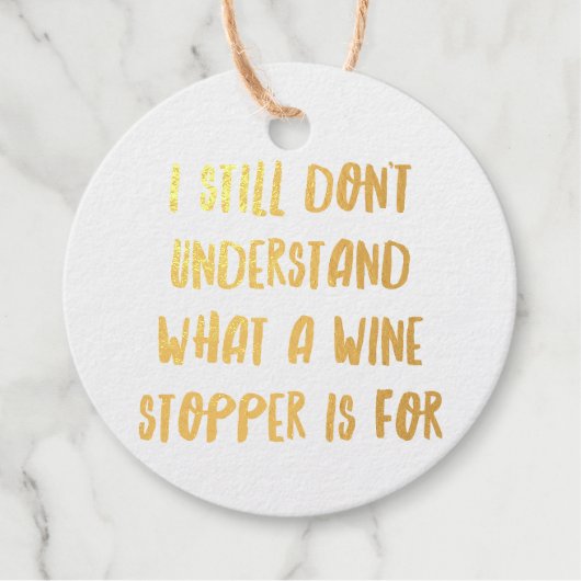 パーソナライズされたユーモアワインバー名言XII フェイバータグ (正面)