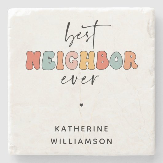 パーソナライズされたレトロ最高のの隣人が今まで可愛い ストーンコースター (正面)