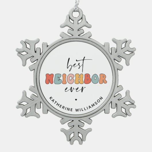 パーソナライズされたレトロ最高のの隣人が今まで可愛い スノーフレークピューターオーナメント (正面)