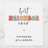 パーソナライズされたレトロ最高のの隣人が今まで可愛い ワインラベル (シングルラベル)