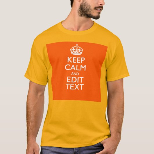 パーソナライズされた保CALMおよび編集文字オレンジ Tシャツ (正面)