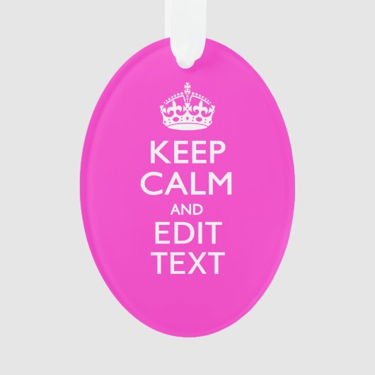 パーソナライズされた保CalmとYour Text Pink Decor オーナメント (正面)