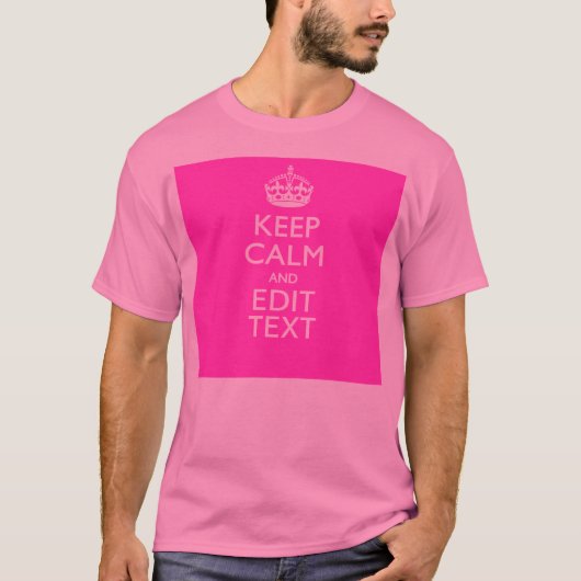 パーソナライズされた保CalmとYour Text Pink Decor Tシャツ (正面)