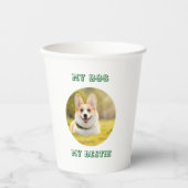 パーソナライズされた写真テンプレートfor My Dog – マイ最高の 紙コップ (正面)