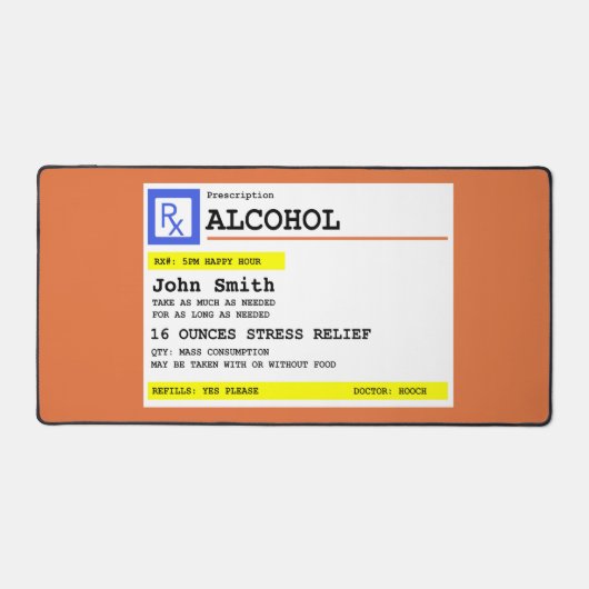 パーソナライズされた処方アルコユーモアのあるール デスクマット (正面)