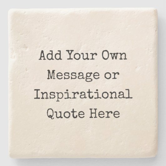 パーソナライズされた引用文感動的DIY ストーンコースター (正面)