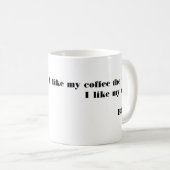 パーソナライズされた映画おもしろい引用文 コーヒーマグカップ (正面右)