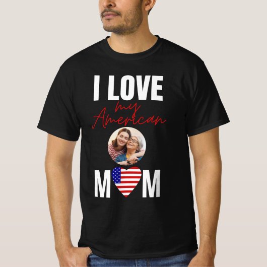 「パーソナライズされた私はアメリカの母が大好き」 Tシャツ (正面)