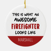パーソナライズされた素晴らし消防おもしろい士 セラミックオーナメント (裏面)