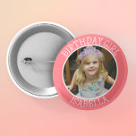 パーソナライズされた誕生日 |名前と写真 缶バッジ<br><div class="desc">かわいいパーソナライズされた名前と写真誕生日ガールボタン。</div>