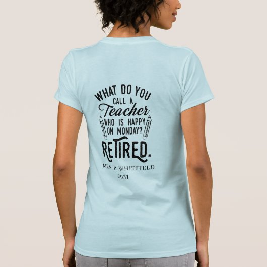 パーソナライズされた退職した先生 Tシャツ (裏面)