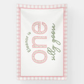 パーソナライズされた「ワン・シリー・グース」パーティーサイン - バナー 横断幕 (縦)