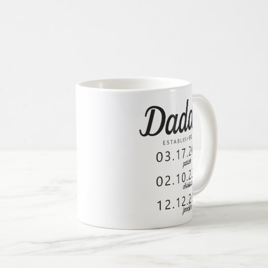パーソナライズされたDaddy Established Kid誕生日付名 コーヒーマグカップ (正面右)