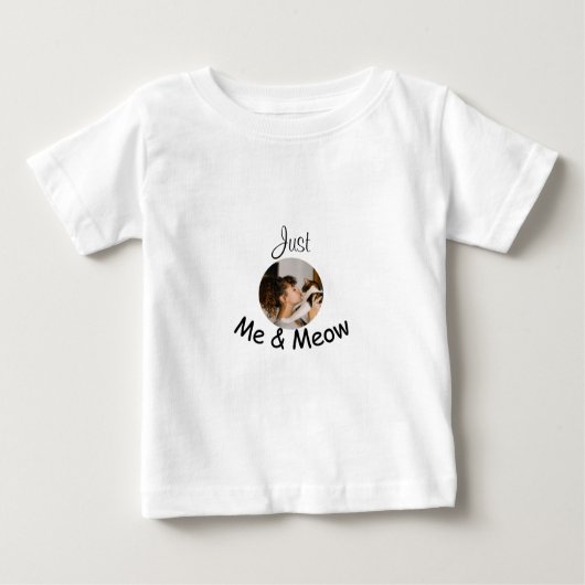 「パーソナライズされたJust Me and Meow」写真テンプレート- ベビーTシャツ (正面)