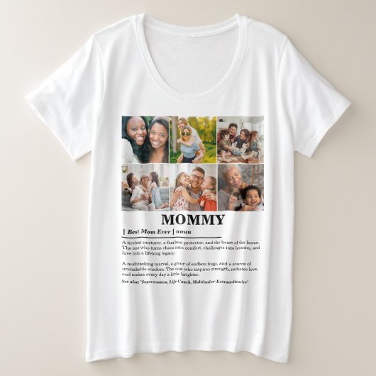 パーソナライズされたMommy Definition 6フォトコラージュ プラスサイズTシャツ (デザイン正面)