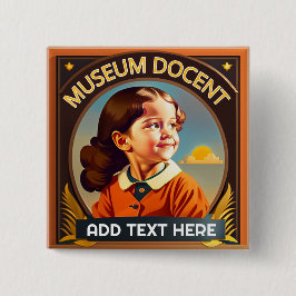 パーソナライズされたMuseum Docentボタン 缶バッジ