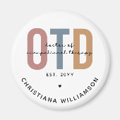 パーソナライズされたOTD職業病セラピー マグネット (正面)