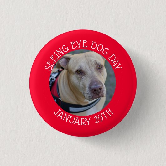 パーソナライズされたSee Eye Dog Day 1月29日ボタン 缶バッジ (正面)
