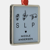 パーソナライズされたSLP言語病理医ASL メタルオーナメント (右)