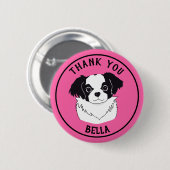 パーソナライズされたThank You Dogボタン 缶バッジ (正面&裏面)