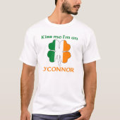 パーソナライズなアイルランド語は私によってがO'Connorである私に接吻します Tシャツ (正面)