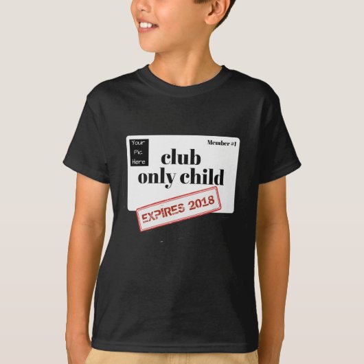 パーソナライズなクラブ切れている一人っ子 Tシャツ (正面)