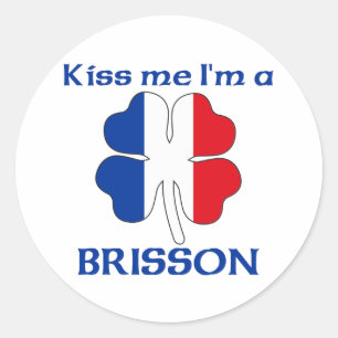 パーソナライズなフランス語は私によってがBrissonである私に接吻します ラウンドシール